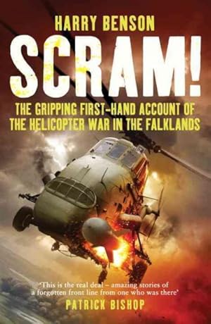 Immagine del venditore per Scram! : The Gripping First-hand Account of the Helicopter War in the Falklands venduto da GreatBookPricesUK
