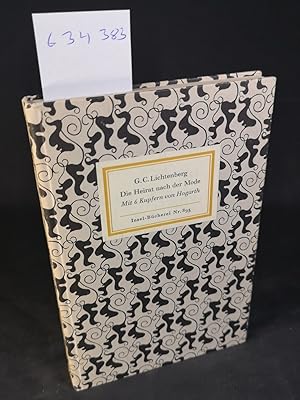 Seller image for Die Heirat nach der Mode: Mit 6 Kupfern von Hogarth. Insel-Bcherei Nr. 844. 1. - 5. Tausend. for sale by ANTIQUARIAT Franke BRUDDENBOOKS