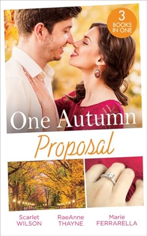 Seller image for One Autumn Proposal : Her Christmas Eve Diamond / the Holiday Gift / Christmastime Courtship for sale by GreatBookPricesUK
