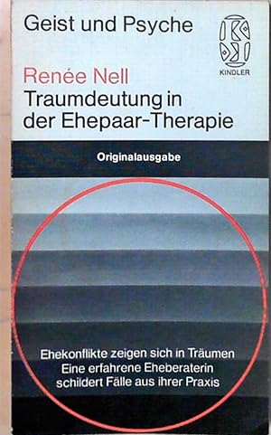 Traumdeutung in der Ehepaar-Therapie. e. erfahrene Eheberaterin schildert Fälle aus ihrer Praxis