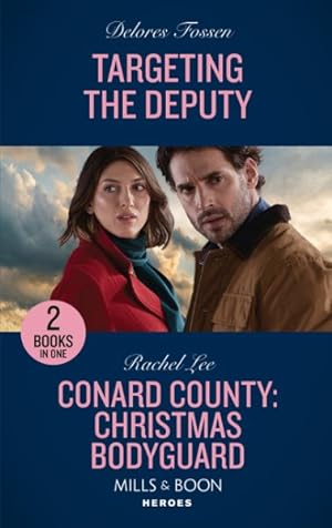 Image du vendeur pour Targeting The Deputy / Conard County: Christmas Bodyguard mis en vente par GreatBookPricesUK