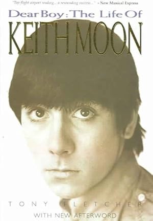 Image du vendeur pour Dear Boy: the Life of Keith Moon mis en vente par GreatBookPricesUK