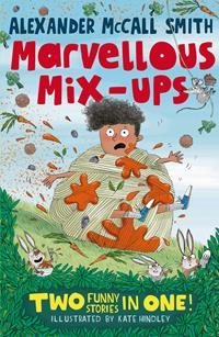 Seller image for Alexander Mccall Smith's Marvellous Mix-ups for sale by GreatBookPricesUK