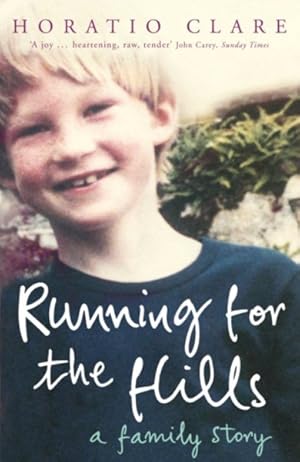 Image du vendeur pour Running for the Hills : A Family Story mis en vente par GreatBookPricesUK