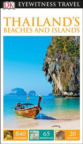 Imagen del vendedor de Dk Eyewitness Travel Guide Thailand's Beaches and Islands a la venta por GreatBookPricesUK