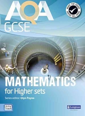 Seller image for Aqa Gcse Mathematics for Higher Sets Student Book for sale by GreatBookPricesUK