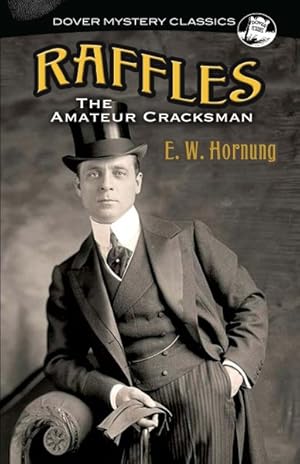 Seller image for Raffles : The Amateur Cracksman for sale by GreatBookPricesUK