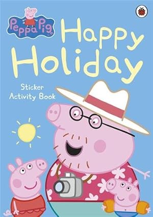 Immagine del venditore per Peppa Pig: Happy Holiday Sticker Activity Book venduto da GreatBookPricesUK