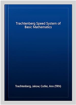 Immagine del venditore per Trachtenberg Speed System of Basic Mathematics venduto da GreatBookPricesUK