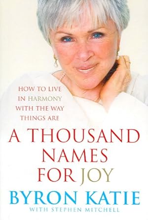 Seller image for Thousand Names for Joy : How to Live in Harmony With the Way Things Are for sale by GreatBookPricesUK