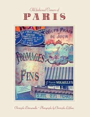 Seller image for Old-fashioned Corners of Paris for sale by GreatBookPricesUK