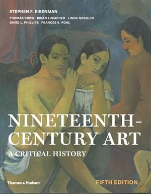 Seller image for Nineteenth-Century Art : A Critical History for sale by GreatBookPricesUK