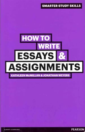 Immagine del venditore per How to Write Essays & Assignments venduto da GreatBookPricesUK