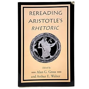 Rereading Aristotle's Rhetoric