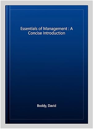 Imagen del vendedor de Essentials of Management : A Concise Introduction a la venta por GreatBookPricesUK