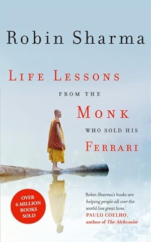 Bild des Verkufers fr Life Lessons from the Monk Who Sold His Ferrari zum Verkauf von GreatBookPricesUK
