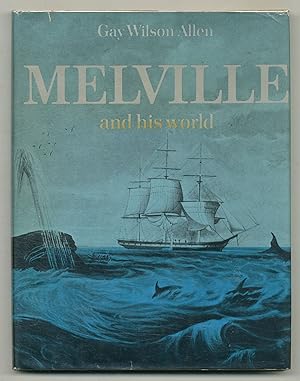 Bild des Verkufers fr Melville and His World zum Verkauf von Between the Covers-Rare Books, Inc. ABAA
