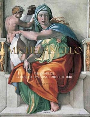 Immagine del venditore per Michelangelo : The Complete Sculpture, Painting, Architecture venduto da GreatBookPricesUK