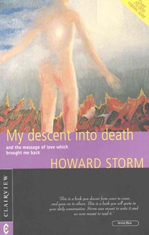 Immagine del venditore per My Descent into Death : And the Message of Love Which Brought Me Back venduto da GreatBookPricesUK