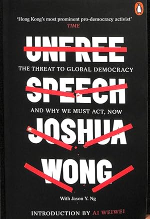Imagen del vendedor de Unfree Speech : The Threat to Global Democracy and Why We Must Act, Now a la venta por GreatBookPricesUK