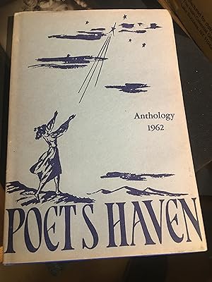 Image du vendeur pour Poets Haven. Anthology 1962 mis en vente par Bristlecone Books  RMABA