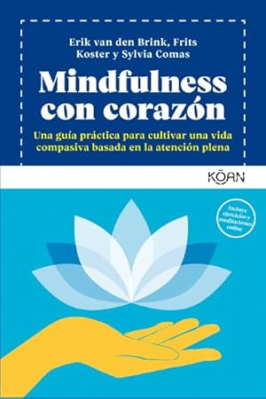 Seller image for Mindfulness con corazn/ Mindfulness with Heart -Language: Spanish for sale by GreatBookPrices