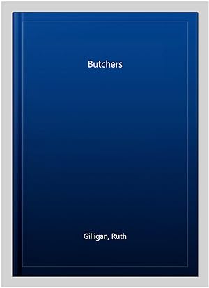 Image du vendeur pour Butchers mis en vente par GreatBookPricesUK