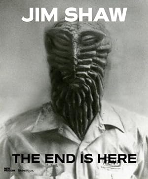 Seller image for Jim Shaw : The End Is Here for sale by GreatBookPricesUK