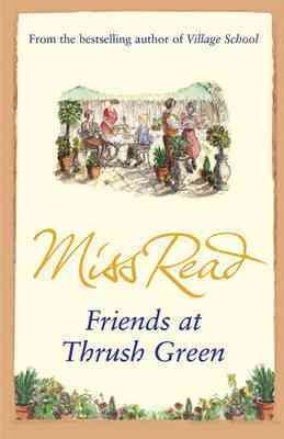 Seller image for Friends at Thrush Green for sale by GreatBookPricesUK