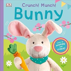 Bild des Verkufers fr Crunch! Munch! Bunny : Lots of Sounds and Flaps! zum Verkauf von GreatBookPricesUK