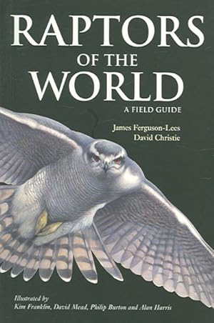 Imagen del vendedor de Raptors of the World : A Field Guide a la venta por GreatBookPricesUK