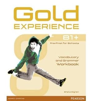 Imagen del vendedor de Gold Experience B1+ Workbook Without Key a la venta por GreatBookPricesUK