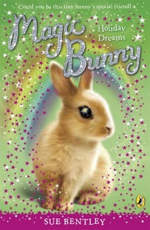 Seller image for Magic Bunny: Holiday Dreams for sale by GreatBookPricesUK