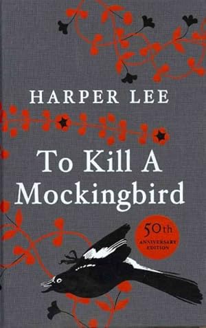 Imagen del vendedor de To Kill a Mockingbird : 50th Anniversary Edition a la venta por GreatBookPricesUK