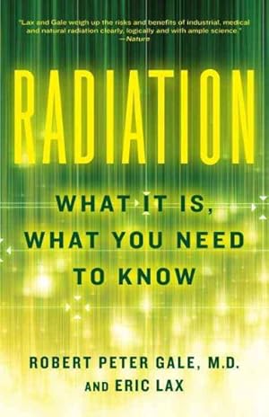 Immagine del venditore per Radiation : What It Is, What You Need to Know venduto da GreatBookPricesUK