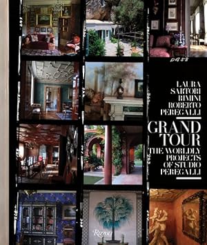 Immagine del venditore per Grand Tour : The Worldly Projects of Studio Peregalli venduto da GreatBookPricesUK