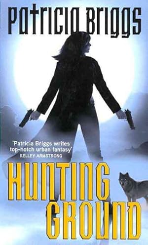 Seller image for Hunting Ground : Alpha and Omega: Book 2 for sale by GreatBookPricesUK