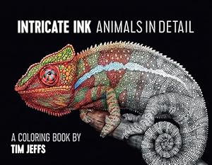 Bild des Verkufers fr Intricate Ink Animals in Detail a Coloring Book by Tim Jeffs zum Verkauf von GreatBookPricesUK