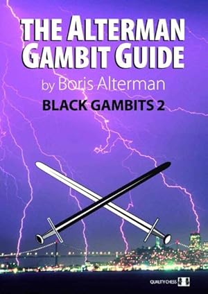 Image du vendeur pour Alterman Gambit Guide : Black Gambits 2 mis en vente par GreatBookPricesUK