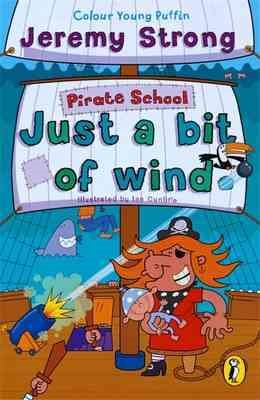 Seller image for Pirate School: Just a Bit of Wind for sale by GreatBookPricesUK