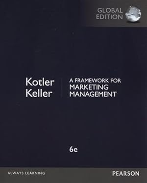 Image du vendeur pour A Framework For Marketing Management Global Edition mis en vente par GreatBookPricesUK