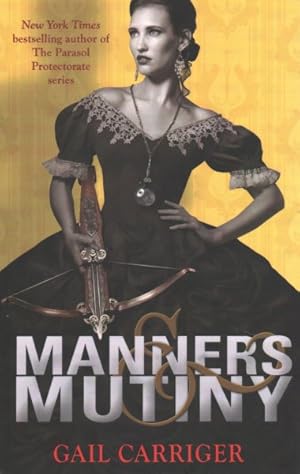Imagen del vendedor de Manners and Mutiny a la venta por GreatBookPricesUK