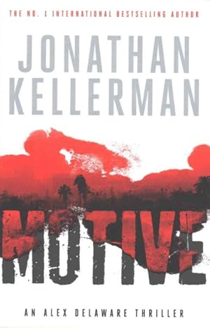 Imagen del vendedor de Motive (Alex Delaware Series, Book 30) : A Twisting, Unforgettable Psychological Thriller a la venta por GreatBookPricesUK