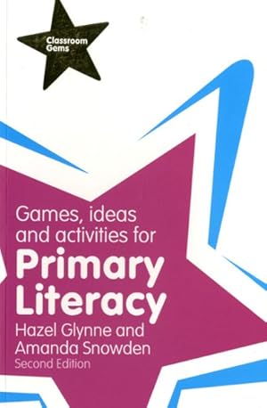 Seller image for Games, Ideas and Activities for Primary Literacy for sale by GreatBookPricesUK