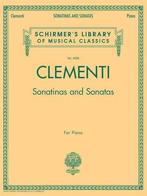 Immagine del venditore per Muzio Clementi: Sonatinas And Sonatas : Schirmer's Library of Musical Classics venduto da GreatBookPricesUK