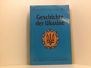 Bild des Verkufers fr Geschichte der Ukraine: . Hg. Golczewski hrsg. von Frank Golczewski zum Verkauf von Book Broker