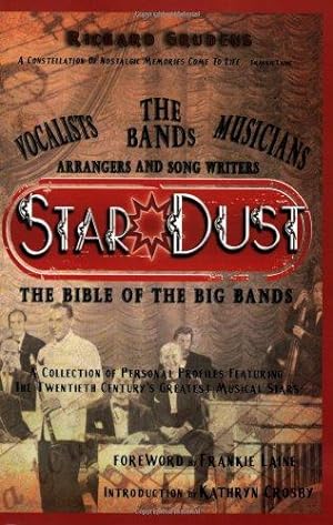 Seller image for Star Dust, the Bible of the Big Bands for sale by WeBuyBooks