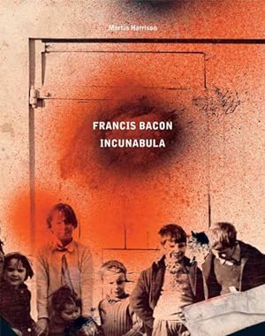 Immagine del venditore per Francis Bacon : Incunabula venduto da GreatBookPricesUK