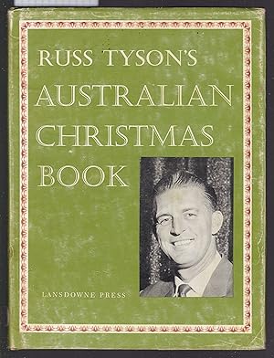 Seller image for Russ Tyson's Australian Christmas Book for sale by Laura Books