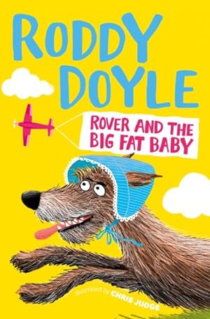 Seller image for Rover and the Big Fat Baby for sale by GreatBookPricesUK